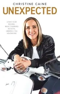 Unexpected - Christine Caine