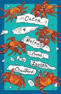 Catch & Release - Lauren Crawford