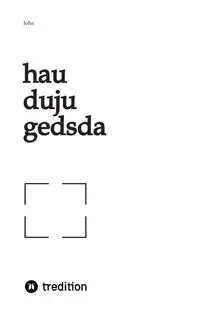 hau duju gedsda - John