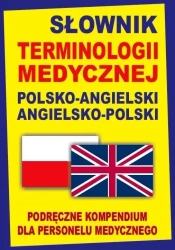 Słownik terminologii medycznej pol-angielski ang-p - praca zbiorowa
