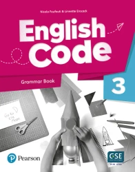 English Code 3. Grammar Book with Video Online Access Code - Nicola Foufouti, Linnette Erocack