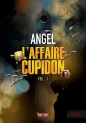 L'affaire Cupidon - Angel --