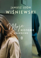Moje historie prawdziwe TW - Jausz L. Wiśniewski