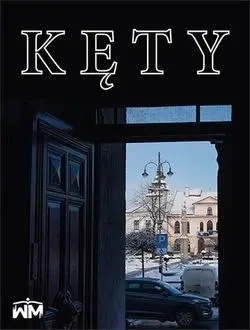 Kęty - Jan Wisthal, Tomasz Biernat