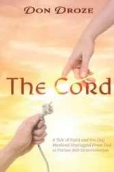 The Cord - Don Droze