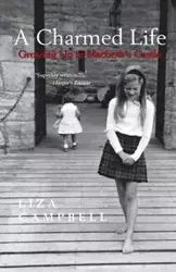 A Charmed Life - Liza Campbell