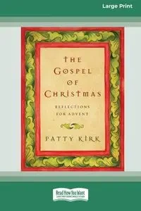 The Gospel of Christmas - Kirk Patty