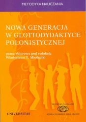 eBook Nowa generacja w glottodydaktyce polonistycznej - Władysław T. Miodunka