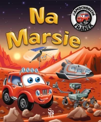 Na Marsie. Samochodzik Franek - Karolina Górska