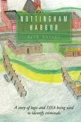 Nottingham Harbor - Jack Lorenz
