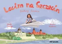 Lecim na Szczecin - Elżbieta Szewczyk