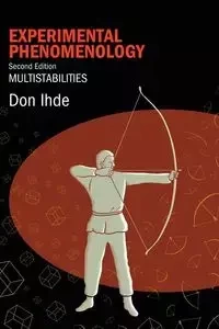 Experimental Phenomenology - Don Ihde
