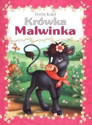 Seria futrzana - Krówka Malwinka oprawa broszurowa - Dorota Kozioł