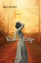 River's Edge - Marie Bostwick