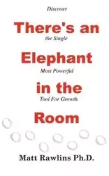 There's an Elephant in the Room - Matt Rawlins L