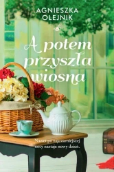 eBook A potem przyszła wiosna - Agnieszka Olejnik epub mobi