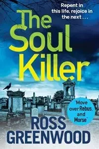 The Soul Killer - Ross Greenwood