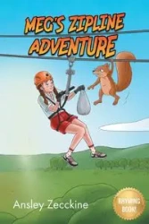 Meg's Zipline Adventure - Zecckine Ansley