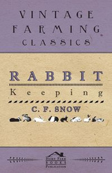 Rabbit Keeping - Snow C.