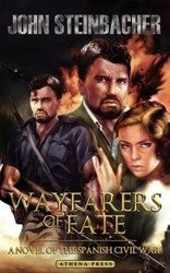 Wayfarers of Fate - John Steinbacher