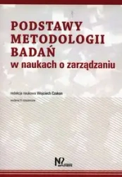 Podstawy metodologii badań w naukach o zarządzaniu - Czakon Wojciech