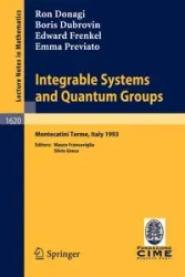 Integrable Systems and Quantum Groups - Ron Donagi