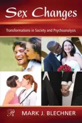 Sex Changes - Mark J. Blechner