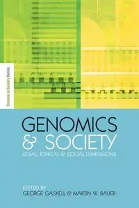 Genomics and Society - Martin W. Bauer