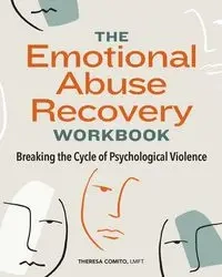 The Emotional Abuse Recovery Workbook - Theresa Comito