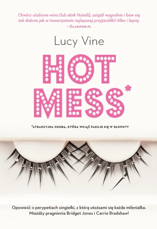 Hot mess - Lucy Vine