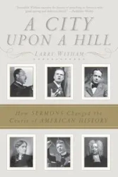 A City Upon a Hill - Larry Witham