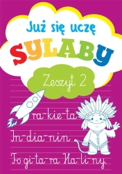Już się uczę. Sylaby zeszyt 2 - Anna Wiśniewska
