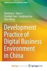 Development Practice of Digital Business Environment in China - Li Xiaolong