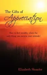 The Gifts of Appreciation - Elizabeth Shomler