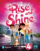 Rise and Shine 4. Pupil's Book with Digital Version, Online Practice and Digital Resources - Anna Osborn