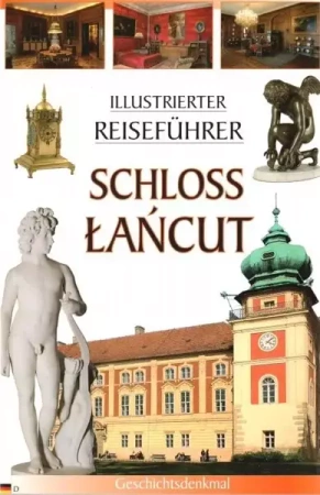 Przewodnik ilustrowany Zamek Łańcut w.niemiecka - Wit Karol Wojtowicz, Piotr Jaworek