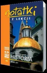 Notatki z Lekcji Historii część 3 wiek XVI.. OMEGA - Małgorzata Ciejka