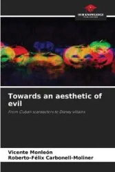 Towards an aesthetic of evil - Vicente Monleón