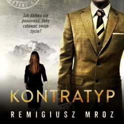 audiobook Kontratyp - Remigiusz Mróz