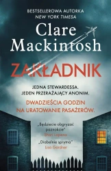 Zakładnik - Clare Mackintosh, Magda Witkowska, Clare Mackinto