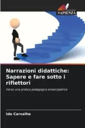 Narrazioni didattiche - Carvalho Ido