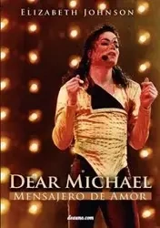 Dear Michael - Mensajero de Amor - Johnson Elizabeth