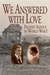 We Answered With Love - Nancy Haines Learned