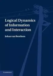Logical Dynamics of Information and Interaction - Van Benthem Johan