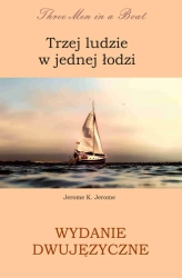 eBook Trzej ludzie w jednej łodzi. Wydanie dwujęzyczne angielsko - polskie - K. Jerome Jerome