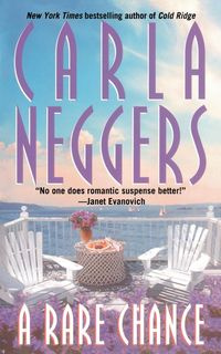 Rare Chance - Carla Neggers