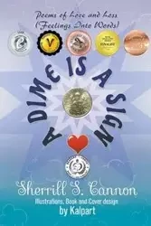 A Dime is a Sign - Sherrill S. Cannon
