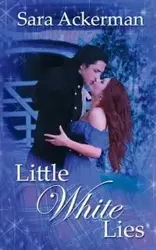 Little White Lies - Sara Ackerman