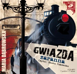 audiobook Gwiazda zaranna - Maria Dąbrowska