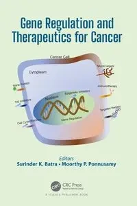 Gene Regulation and Therapeutics for Cancer - Batra Surinder K.